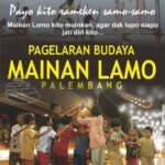 Ayo ke Pagelaran Budaya Mainan Lamo Palembang