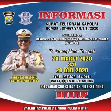 ‘Pelayanan SIM’ Polres Lingga Tutup Sementara