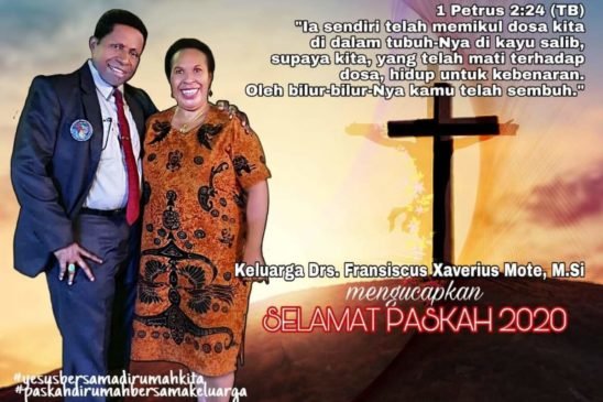 Drs. F.X Mote, M.Si Ucapkan “Selamat Paskah” Kepada Umat Kristiani di Tanah Papua