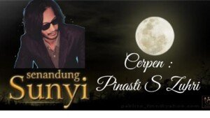 Cerpen: Senandung Sunyi untuk Sri