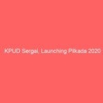 KPUD Sergai, Launching Pilkada 2020
