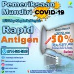 Diskon 50 Persen, Rapid Antigen Mandiri di RSUD Sekayu