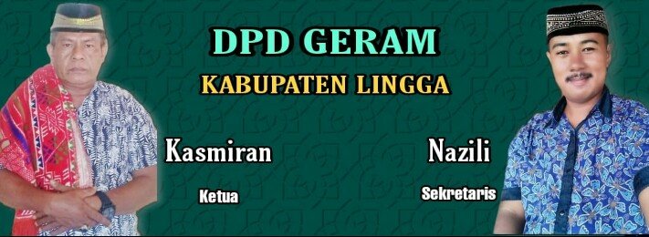 DPD GERAM Kabupaten Lingga