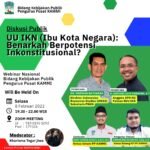 Diskusi KAMMI Bahas “UU IKN Berpotensi Inkonstitusional”