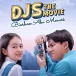 Series DJS The Movie akan Segera Tayang, Berikut Sinopsisnya