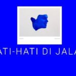 Makna dari Lagu Tulus Hati-Hati di Jalan