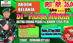 Sambut Idul Fitri 1443H/2022 M Kodim 1206/Psb Gelar Bazar Murah