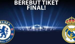 Real Madrid Vs Chelsea Berebut Tiket Liga Champions