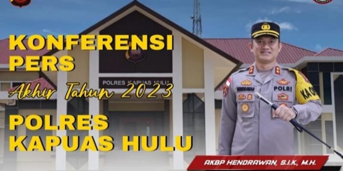 Kapolres AKBP Hendrawan Rinci Capaian Signifikan Polres Kapuas Hulu Tahun 2023