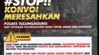 Polres Tulungagung Luncurkan Hashtag #StopKonvoiMeresahkan untuk Ciptakan Wilayah Tertib dan Aman
