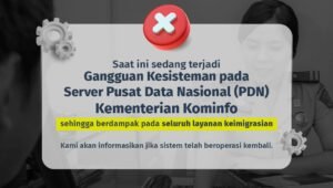 Server PDN Gangguan, Imigrasi Tetap Layani Perlintasan dan Permohonan Paspor