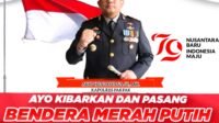 Kapolres Fakfak Ajak Masyrakat Kibarkan Bendera Merah Putih dan Jaga Kamtibmas
