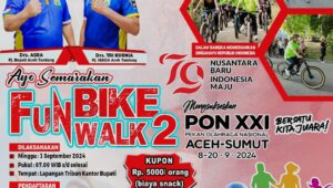 Sukseskan PON XXI Aceh-Sumut, Disparpora Aceh Tamiang Gelar Fun Bike dan Fun Walk..Ini Jadwalnya