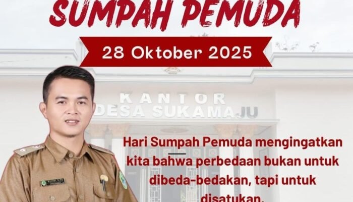 Pemdes Sukamaju Mengucapkan Selamat Memperingati Hari Sumpah Pemuda Ke-97