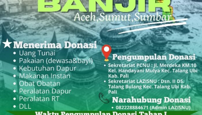Bentuk Kepedulian, PCNU Kabupaten PALI Melalui NU Care-LAZISNU Open Donasi Tahap 3