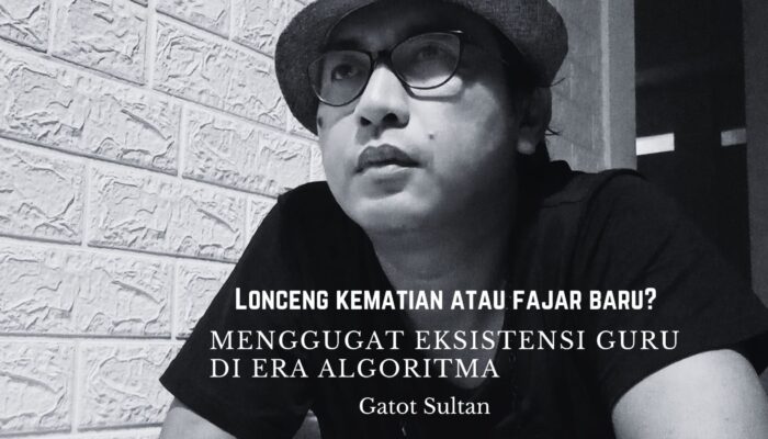Lonceng Kematian atau Fajar Baru?, Menggugat Eksistensi Guru di Era Algoritma