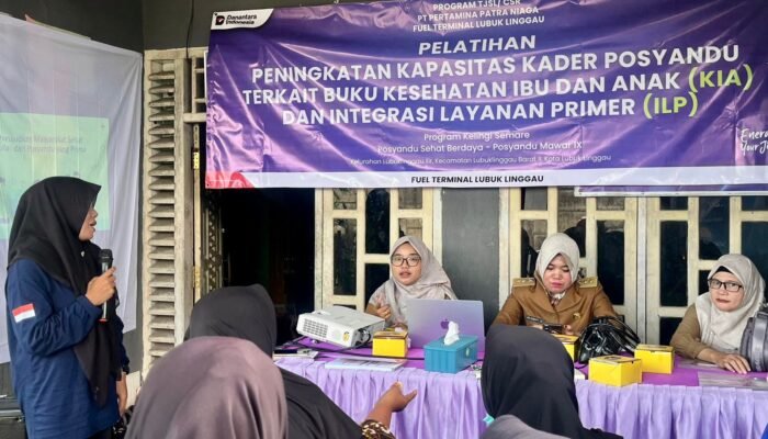 Tingkatkan Kapasitas Kader Posyandu, Pertamina Patra Niaga Regional Sumbagsel Hadirkan Pelatihan di Lubuk Linggau