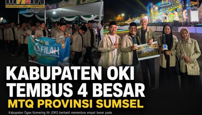 Kabupaten OKI Tembus 4 Besar MTQ Provinsi Sumsel