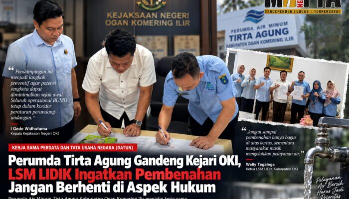 Perumda Tirta Agung Gandeng Kejari OKI, LSM LIDIK Ingatkan Pembenahan Jangan Berhenti di Aspek Hukum